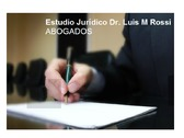 Estudio Jurídico Dr. Luis M. Rossi